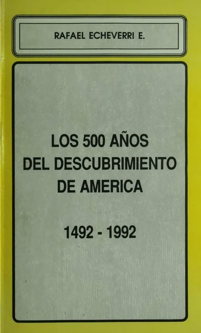 Portada de 500 Años del descubrimiento de América