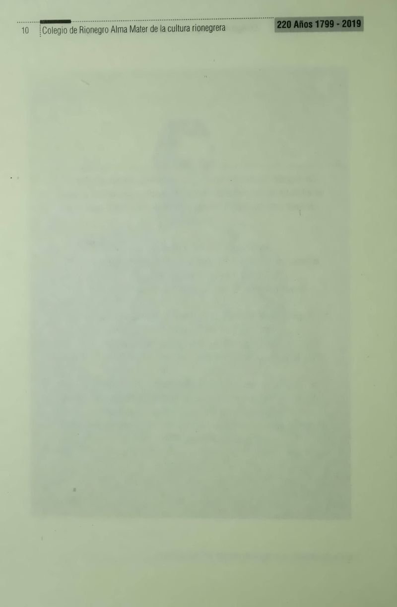 Pagina 12 de Colegio de Rionegro 1799 - 2019: Alma Máter de la Cultura de la Rionegrera