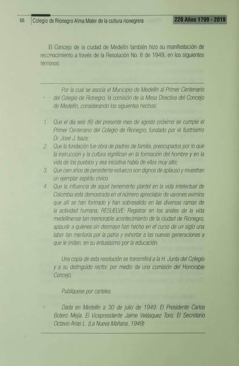 Pagina 71 de Colegio de Rionegro 1799 - 2019: Alma Máter de la Cultura de la Rionegrera