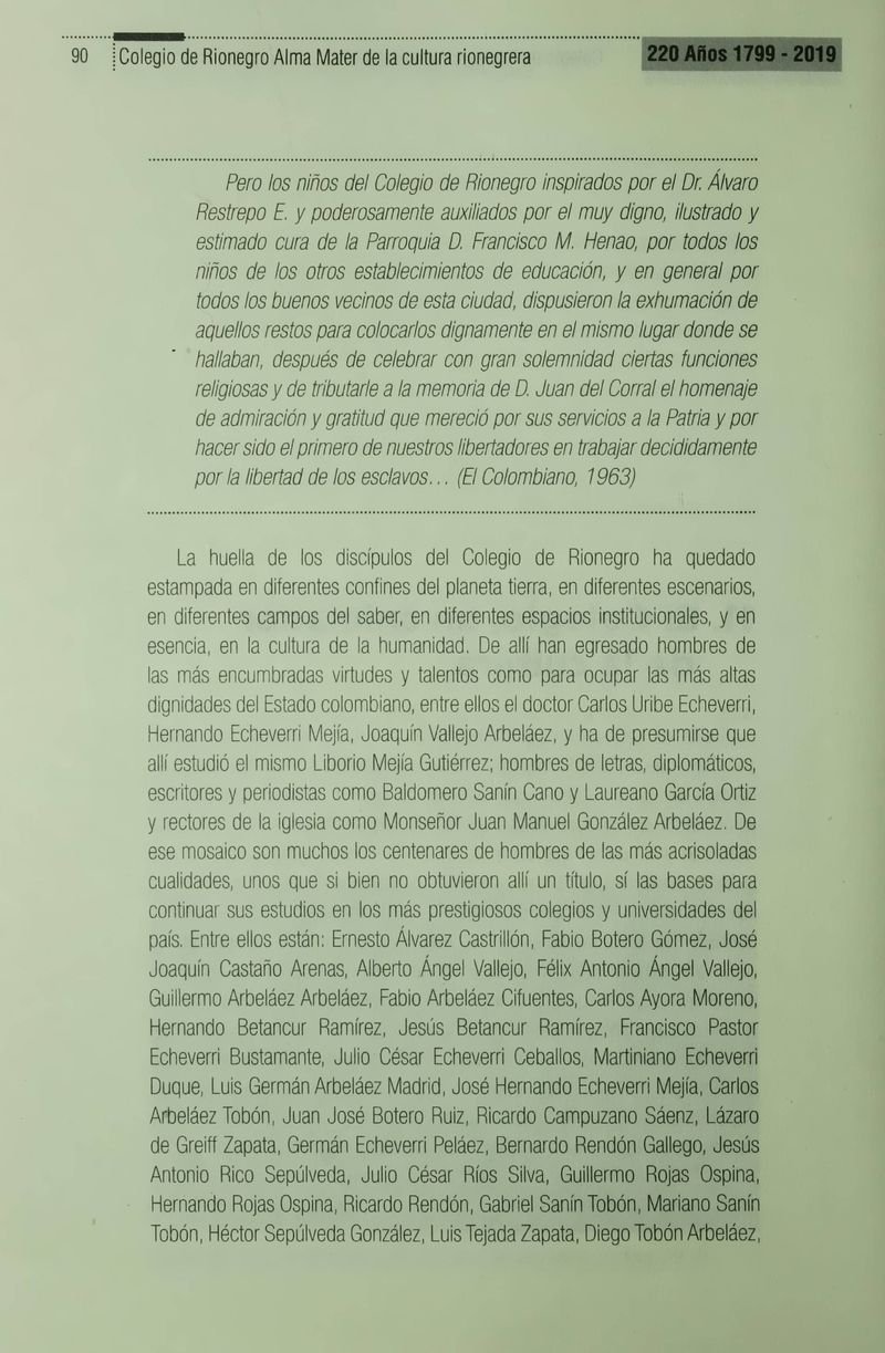 Pagina 93 de Colegio de Rionegro 1799 - 2019: Alma Máter de la Cultura de la Rionegrera