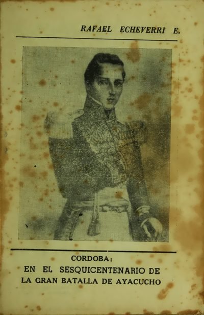 Portada de Cordova en el sesquicentenario de la batalla de Ayacucho