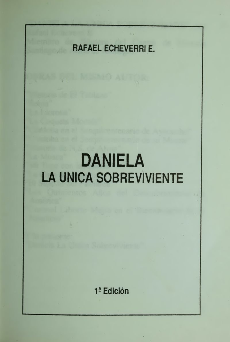 Pagina 7 de Daniela la única sobreviviente