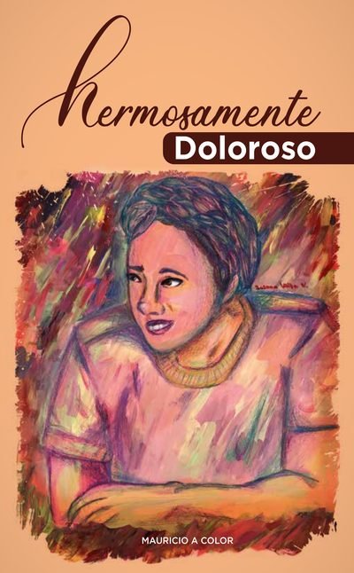 Portada de Hermosamente doloroso