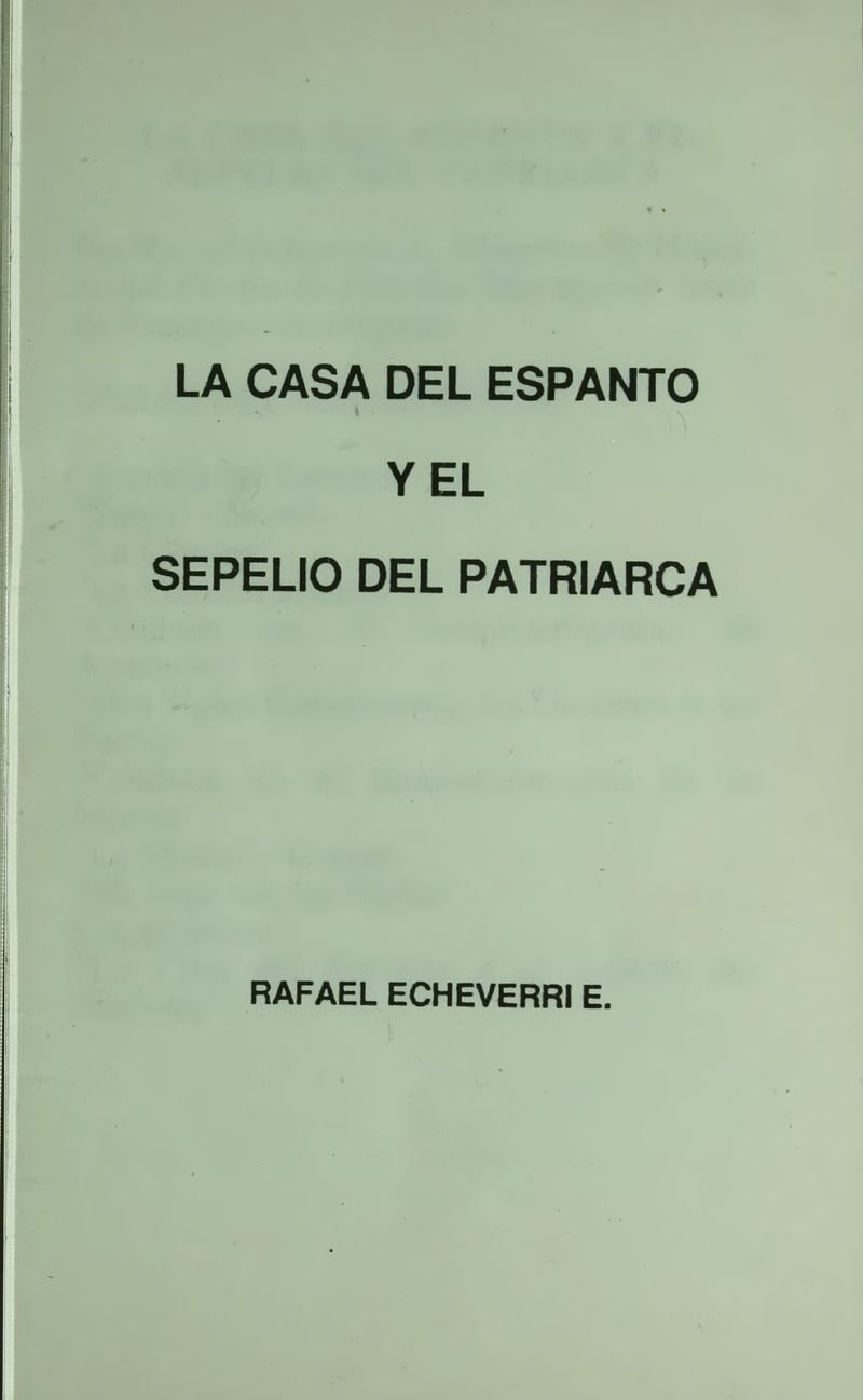 Pagina 5 de La casa del espanto y el sepelio del patriarca