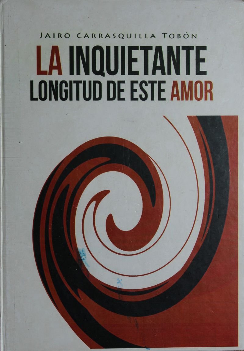 Pagina 1 de La inquietante longitud de este amor