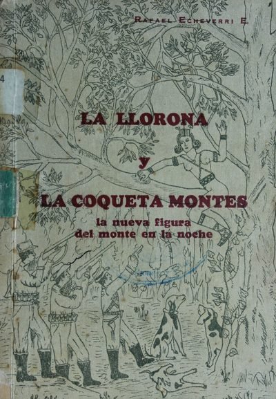 Portada de La llorona y la coqueta montés