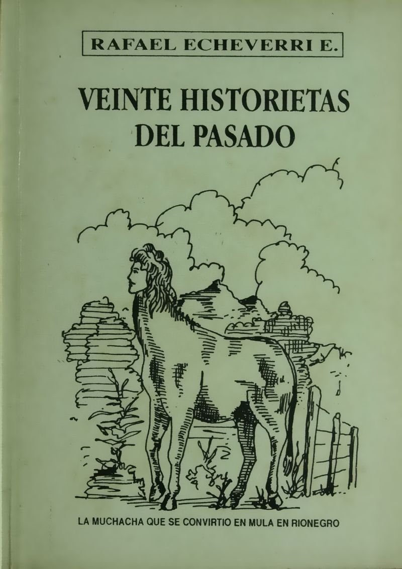 Pagina 1 de Veinte historietas del pasado